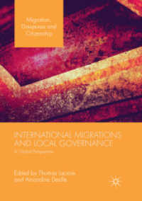 International Migrations and Local Governance : A Global Perspective (Migration, Diasporas and Citizenship)