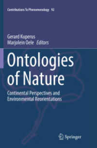 Ontologies of Nature : Continental Perspectives and Environmental Reorientations (Contributions to Phenomenology)