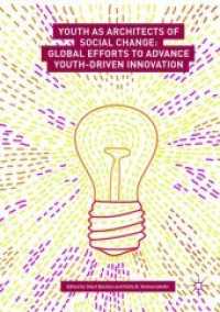 Youth as Architects of Social Change : Global Efforts to Advance Youth-Driven Innovation