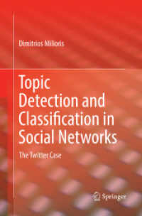 Topic Detection and Classification in Social Networks : The Twitter Case