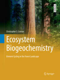 Ecosystem Biogeochemistry : Element Cycling in the Forest Landscape (Springer Textbooks in Earth Sciences, Geography and Environment)