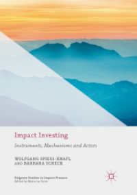 Impact Investing : Instruments, Mechanisms and Actors (Palgrave Studies in Impact Finance)
