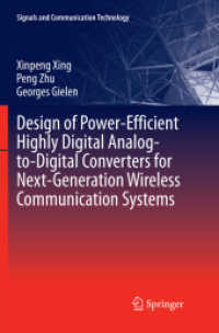 Design of Power-Efficient Highly Digital Analog-to-Digital Converters for Next-Generation Wireless Communication Systems (Signals and Communication Technology)