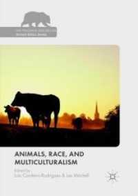 Animals, Race, and Multiculturalism (The Palgrave Macmillan Animal Ethics Series)