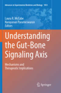 Understanding the Gut-Bone Signaling Axis : Mechanisms and Therapeutic Implications (Advances in Experimental Medicine and Biology)