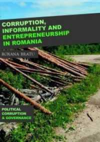 Corruption, Informality and Entrepreneurship in Romania (Political Corruption and Governance)