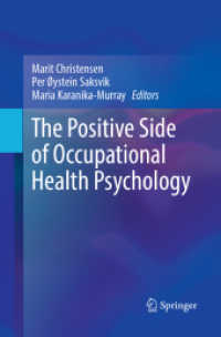 The Positive Side of Occupational Health Psychology
