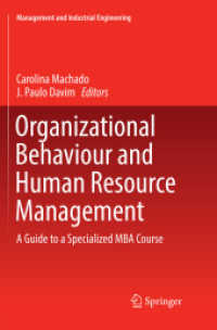 Organizational Behaviour and Human Resource Management : A Guide to a Specialized MBA Course (Management and Industrial Engineering)