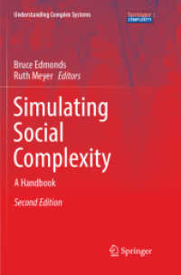 Simulating Social Complexity : A Handbook (Understanding Complex Systems) （2ND）