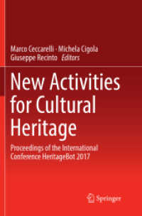 New Activities for Cultural Heritage : Proceedings of the International Conference Heritagebot 2017