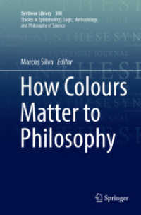 How Colours Matter to Philosophy (Synthese Library)