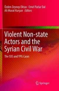 Violent Non-state Actors and the Syrian Civil War : The ISIS and YPG Cases