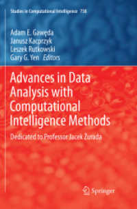 Advances in Data Analysis with Computational Intelligence Methods : Dedicated to Professor Jacek Żurada (Studies in Computational Intelligence)