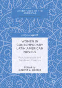 Women in Contemporary Latin American Novels : Psychoanalysis and Gendered Violence (Literatures of the Americas)