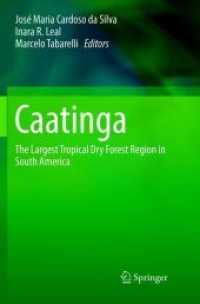 Caatinga : The Largest Tropical Dry Forest Region in South America