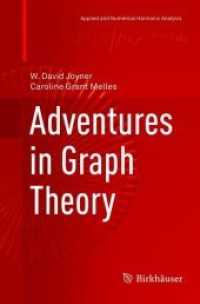 Adventures in Graph Theory (Applied and Numerical Harmonic Analysis)