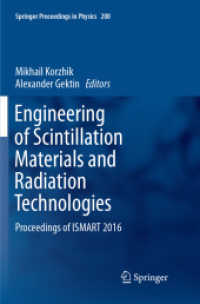 Engineering of Scintillation Materials and Radiation Technologies : Proceedings of ISMART 2016 (Springer Proceedings in Physics)