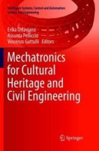 Mechatronics for Cultural Heritage and Civil Engineering (Intelligent Systems, Control and Automation: Science and Engineering)