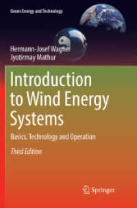 Introduction to Wind Energy Systems : Basics, Technology and Operation (Green Energy and Technology) （3RD）