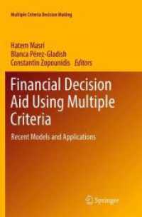 Financial Decision Aid Using Multiple Criteria : Recent Models and Applications (Multiple Criteria Decision Making)