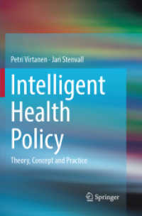 Intelligent Health Policy : Theory, Concept and Practice
