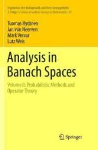 Analysis in Banach Spaces : Volume II: Probabilistic Methods and Operator Theory (Ergebnisse der Mathematik und ihrer Grenzgebiete. 3. Folge / a Series of Modern Surveys in Mathematics)