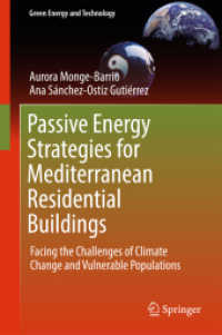 Passive Energy Strategies for Mediterranean Residential Buildings : Facing the Challenges of Climate Change and Vulnerable Populations (Green Energy and Technology)
