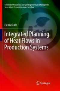 Integrated Planning of Heat Flows in Production Systems (Sustainable Production, Life Cycle Engineering and Management)