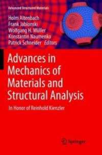 Advances in Mechanics of Materials and Structural Analysis : In Honor of Reinhold Kienzler (Advanced Structured Materials)