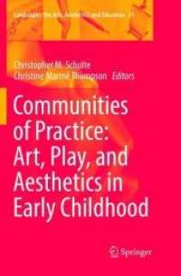 Communities of Practice: Art, Play, and Aesthetics in Early Childhood (Landscapes: the Arts, Aesthetics, and Education)