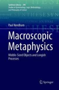Macroscopic Metaphysics : Middle-Sized Objects and Longish Processes (Synthese Library)