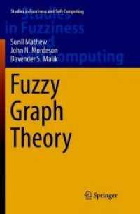 Fuzzy Graph Theory (Studies in Fuzziness and Soft Computing)