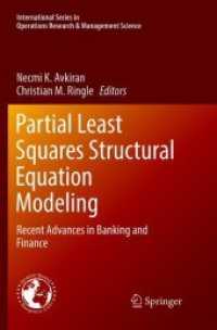 Partial Least Squares Structural Equation Modeling : Recent Advances in Banking and Finance (International Series in Operations Research & Management Science)