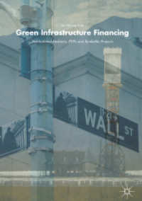 Green Infrastructure Financing : Institutional Investors, PPPs and Bankable Projects
