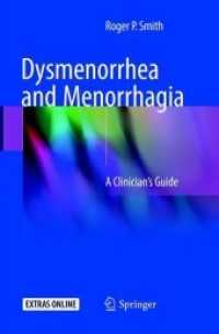 Dysmenorrhea and Menorrhagia : A Clinician's Guide
