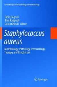 Staphylococcus aureus : Microbiology, Pathology, Immunology, Therapy and Prophylaxis (Current Topics in Microbiology and Immunology)