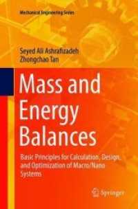 Mass and Energy Balances : Basic Principles for Calculation, Design, and Optimization of Macro/Nano Systems (Mechanical Engineering Series)