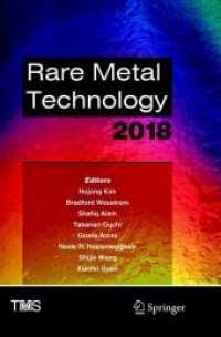 Rare Metal Technology 2018 (The Minerals, Metals & Materials Series)