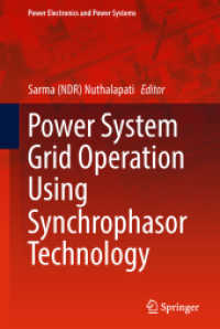 Power System Grid Operation Using Synchrophasor Technology (Power Electronics and Power Systems)