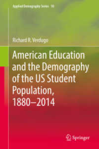 American Education and the Demography of the US Student Population, 1880 - 2014 (Applied Demography Series)