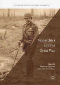 Monarchies and the Great War (Palgrave Studies in Modern Monarchy)