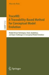 TraceME: a Traceability-Based Method for Conceptual Model Evolution : Model-Driven Techniques, Tools, Guidelines, and Open Challenges in Conceptual Model Evolution (Lecture Notes in Business Information Processing)