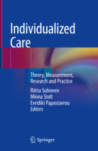 Individualized Care : Theory, Measurement, Research and Practice （2019）