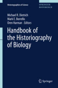 生物学史学ハンドブック<br>Handbook of the Historiography of Biology (Handbook of the Historiography of Biology)