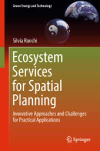 Ecosystem Services for Spatial Planning : Innovative Approaches and Challenges for Practical Applications (Green Energy and Technology) （2018）