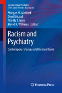 Racism and Psychiatry : Contemporary Issues and Interventions (Current Clinical Psychiatry)