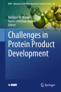 Challenges in Protein Product Development (Aaps Advances in the Pharmaceutical Sciences Series)
