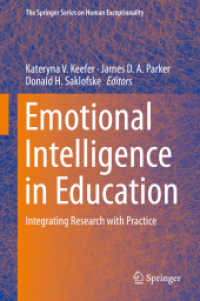 教育における心の知能<br>Emotional Intelligence in Education : Integrating Research with Practice (The Springer Series on Human Exceptionality)