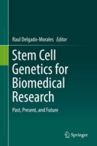 Stem Cell Genetics for Biomedical Research : Past, Present, and Future （2018）