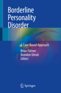境界性パーソナリティ障害：症例に基づくアプローチ<br>Borderline Personality Disorder : A Case-Based Approach